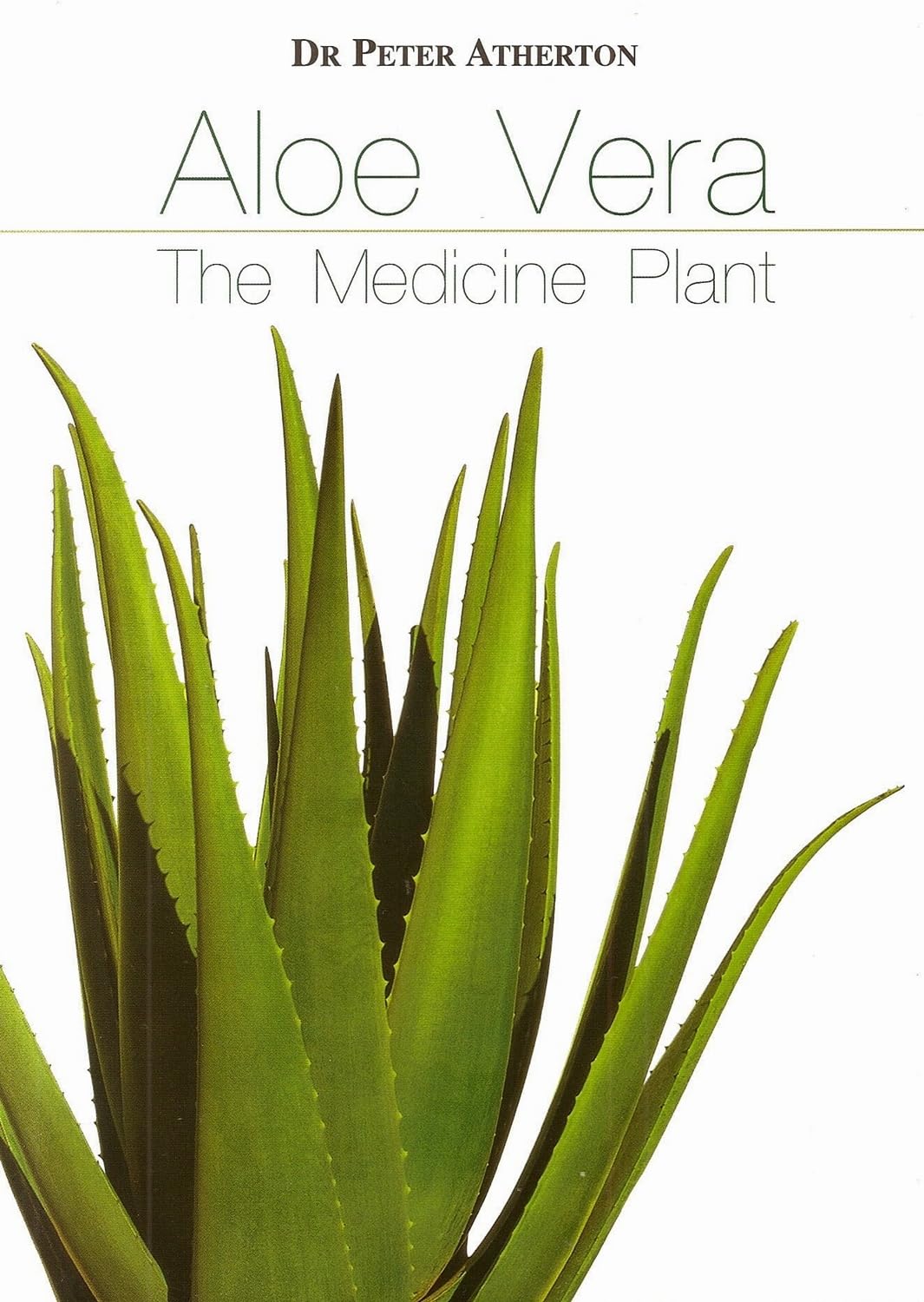 Aloe Vera: The Medicine Plant Health, Nutrition & Fitness