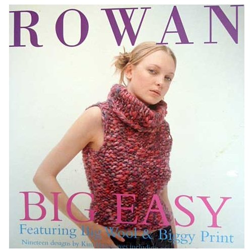 Big easy: Featuring big wool & biggy print : nineteen designs by Kim Hargreaves including accessories and garments book