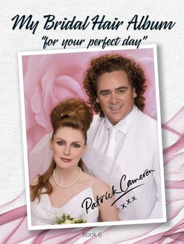 My Bridal Hair Album: Bk. 6: For Your Perfect Day (My Bridal Hair Album: For Your Perfect Day) Business, Finance & Career