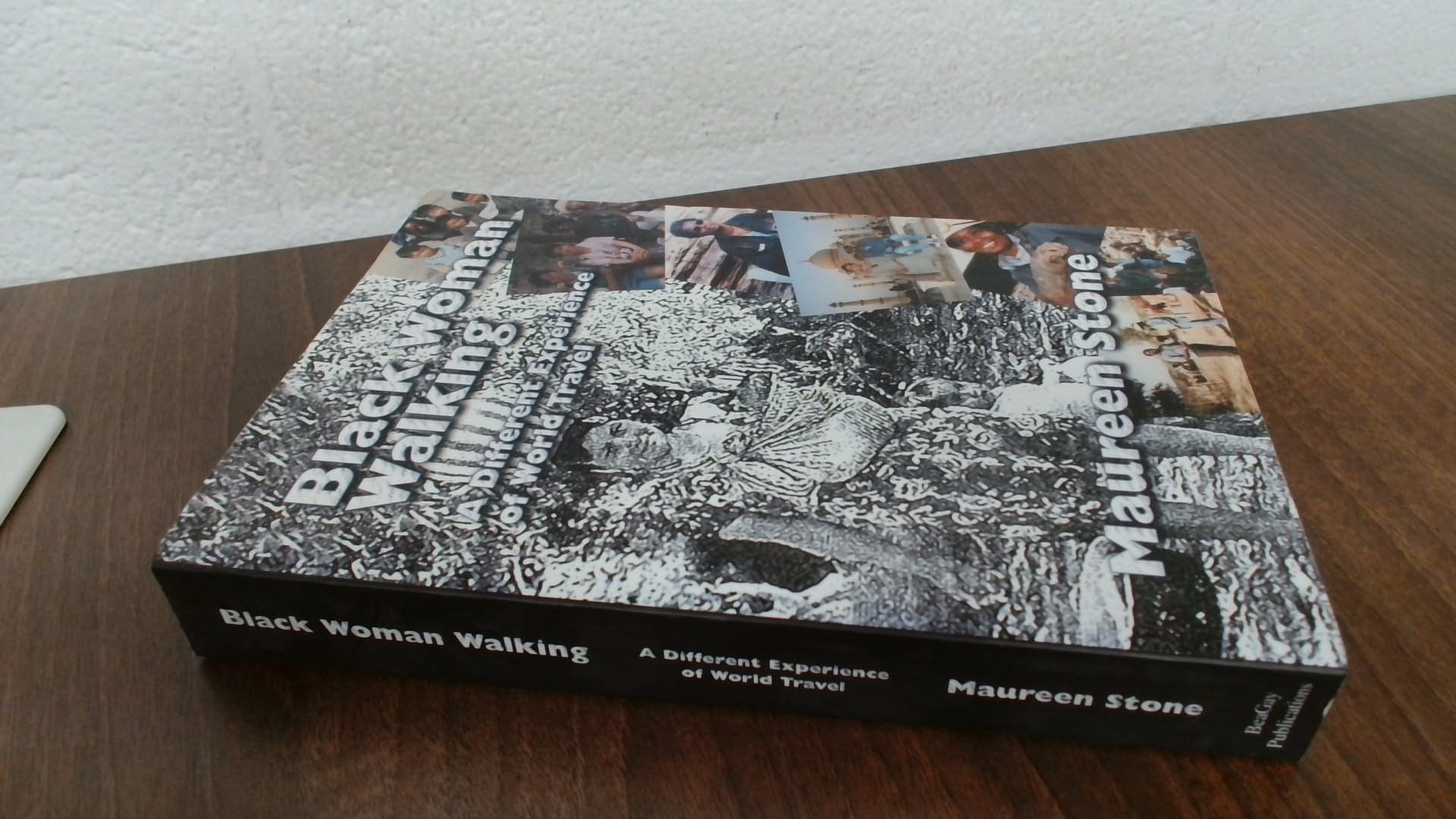 Black Woman Walking: A Different Experience of World Travel Books