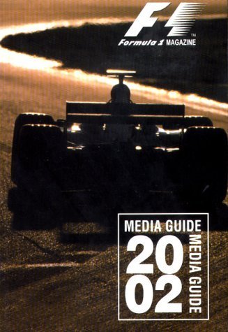 Formula One Media Guide 2002: F.I.A.Formula One World Championship (Formula One Media Guide: F.I.A.Formula One World Championship) Media & Communication