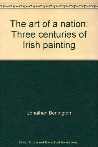 The art of a nation: Three centuries of Irish painting book