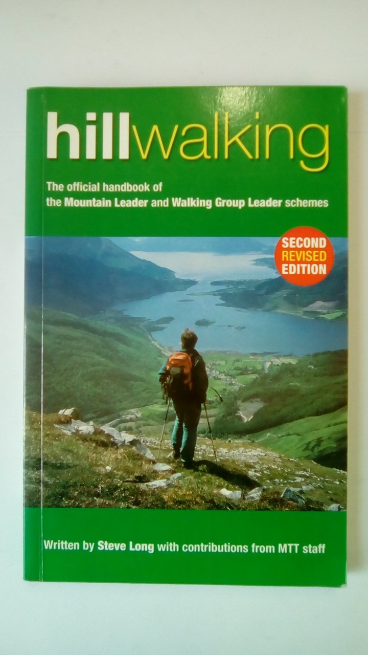 Hill Walking: The Official Handbook of the Mountain Leader and Walking Group Leader Schemes Leisure & Fun