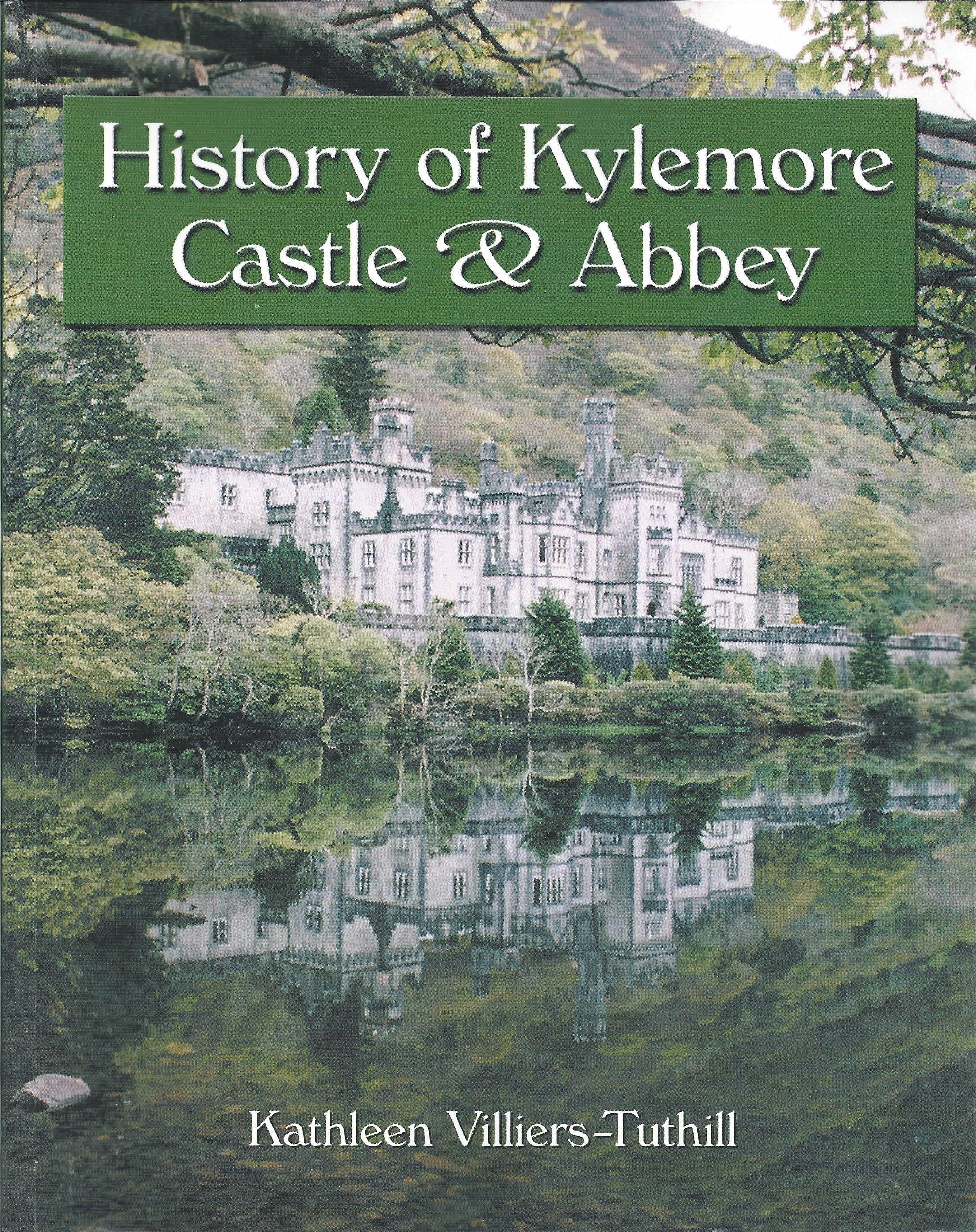 History of Kylemore Castle and Abbey Books