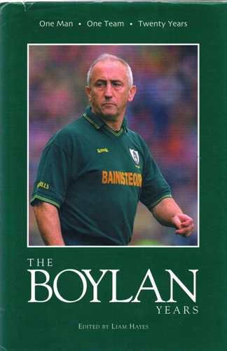 The Boylan Years: One Man, One Team, Twenty Years book