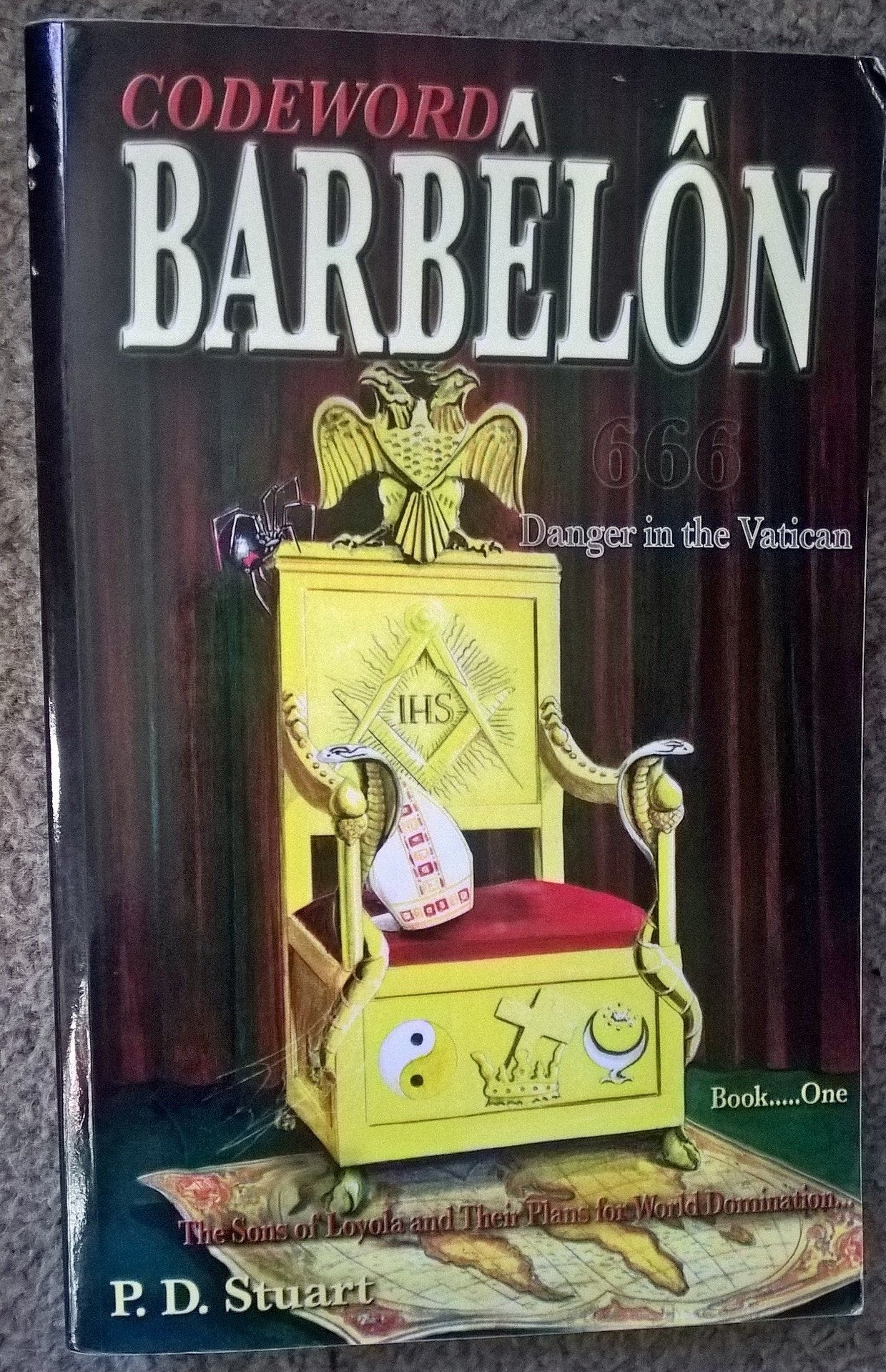 Codeword Barbelon: Danger in the Vatican: The Sons of Loyola and Their Plans for World Domination... Books