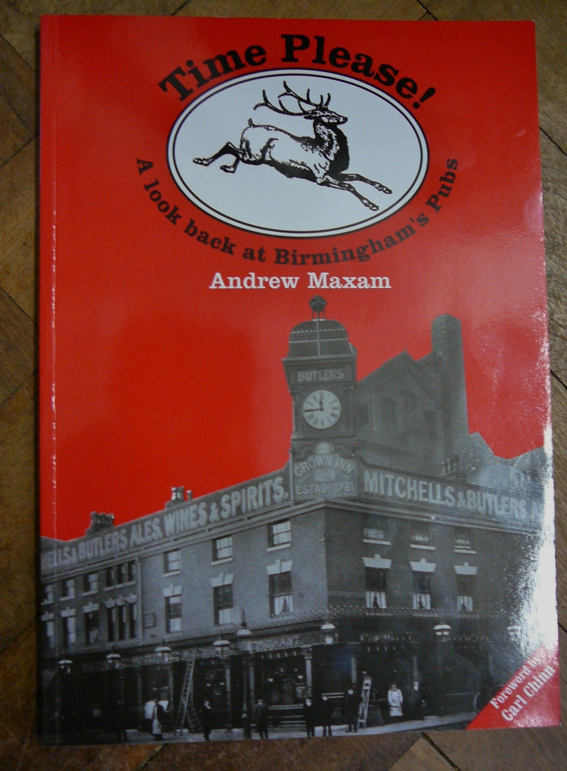 Time Please! - A Look Back at Birmingham's Pubs: Based on the Mitchells and Butlers Archive book