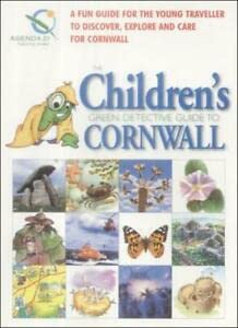 Children's Green Guide to Cornwall (Green Travel Guides for Children S.) Leisure & Fun