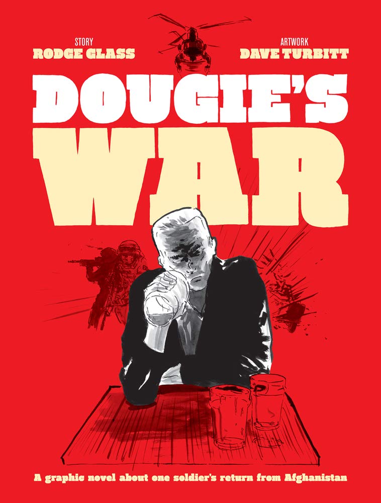Dougie's War: A Soldier's Story Contemporary literature