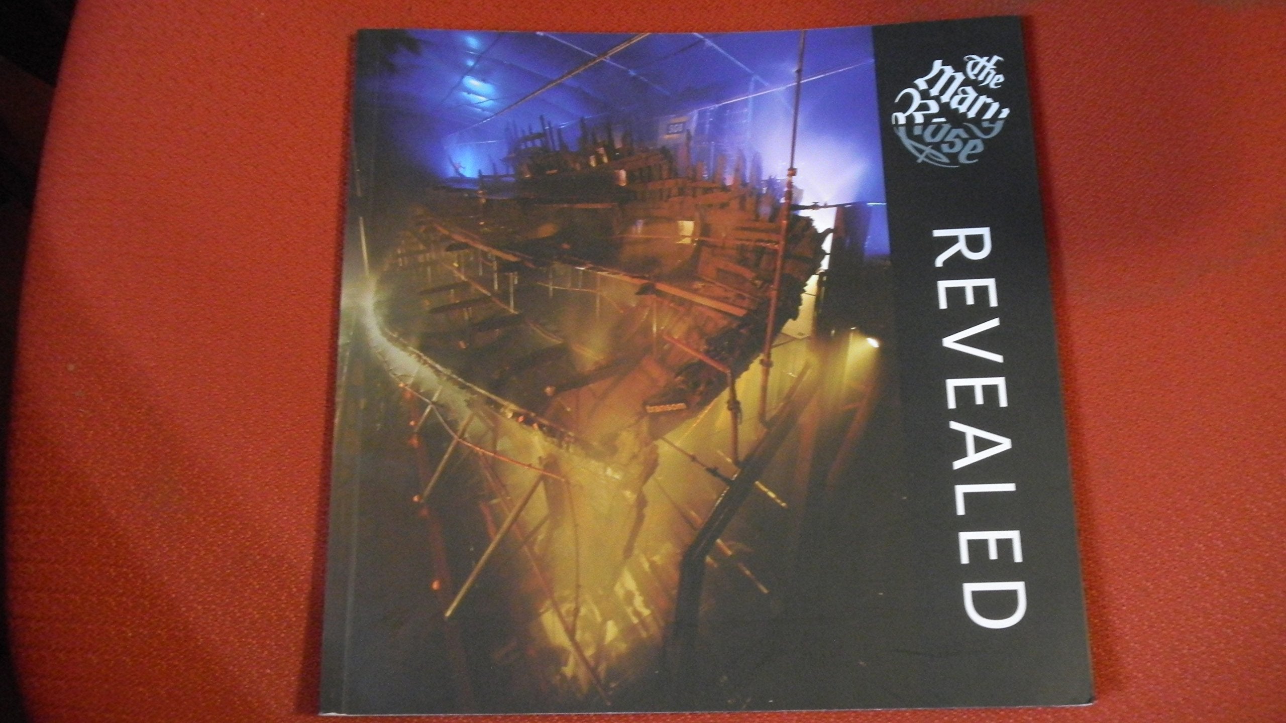 The Mary Rose Revealed: A Treasury of Images Social Sciences