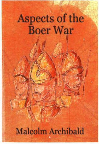 Aspects of the Boer War: Boers and Horsemen Social Sciences