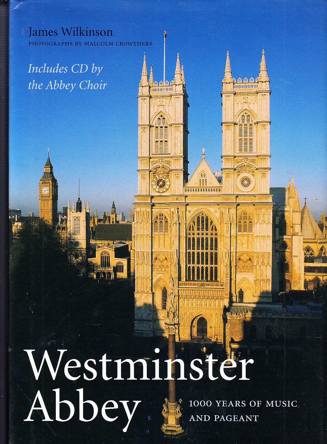 Westminster Abbey: 1000 Years of Music and Pageant Arts & Music