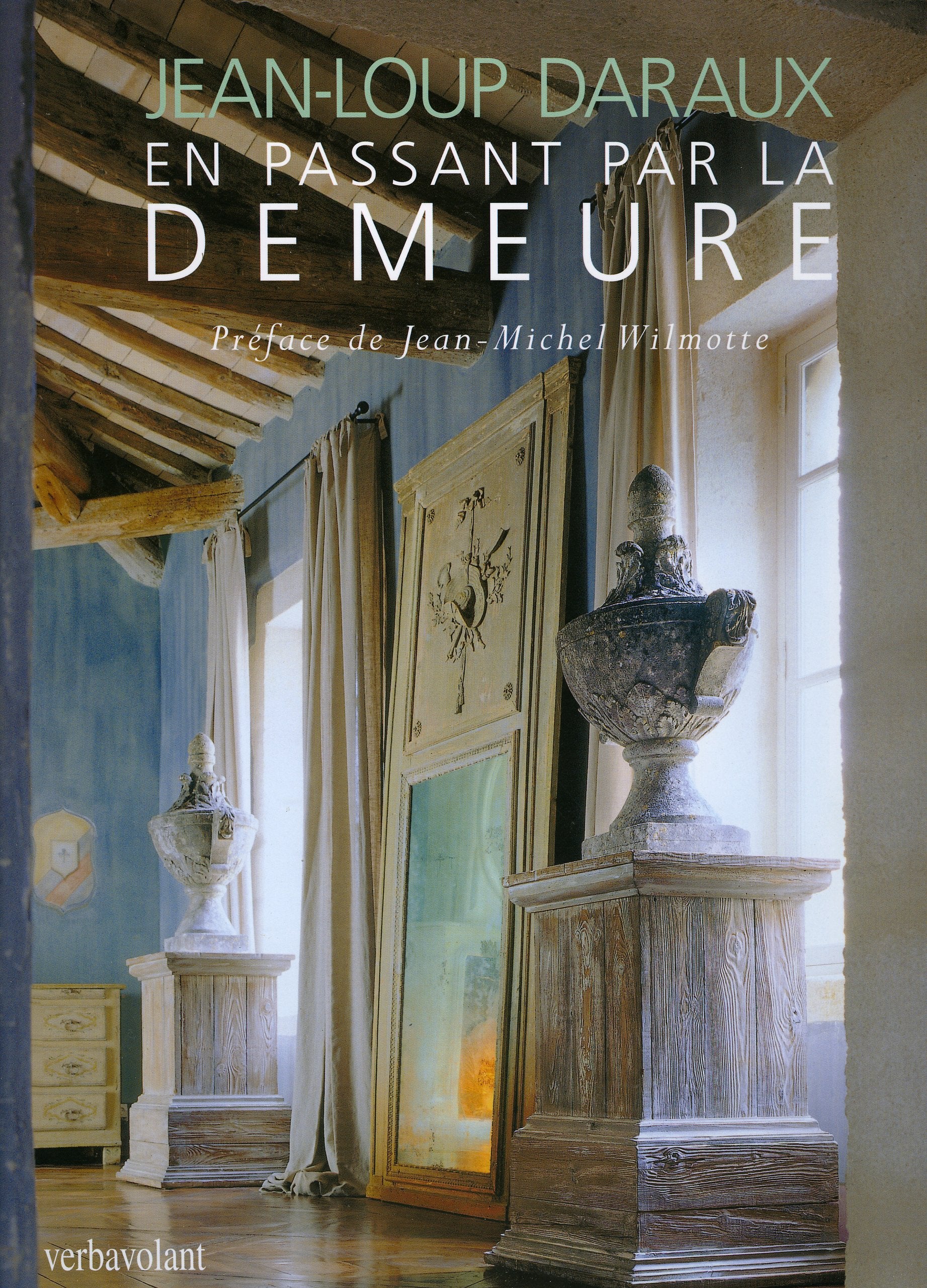 En Passant Par La Demeure Architecture