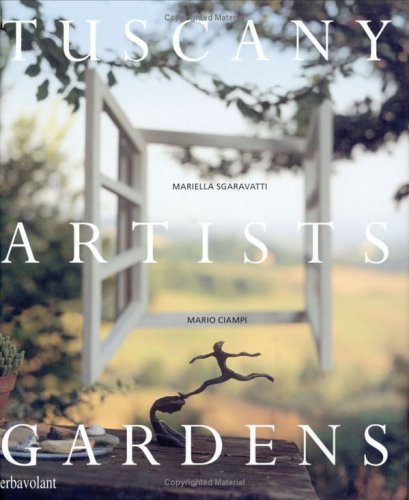 Tuscany Artists Gardens book