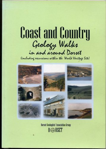 Coast and Country Geology Walks in and Around Dorset: Including Excursions within the World Heritage Site Mathematics