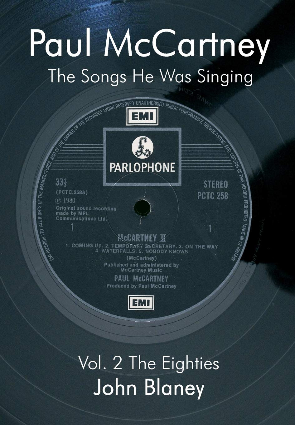 Paul McCartney: The Songs He Was Singin Vol. 2 book