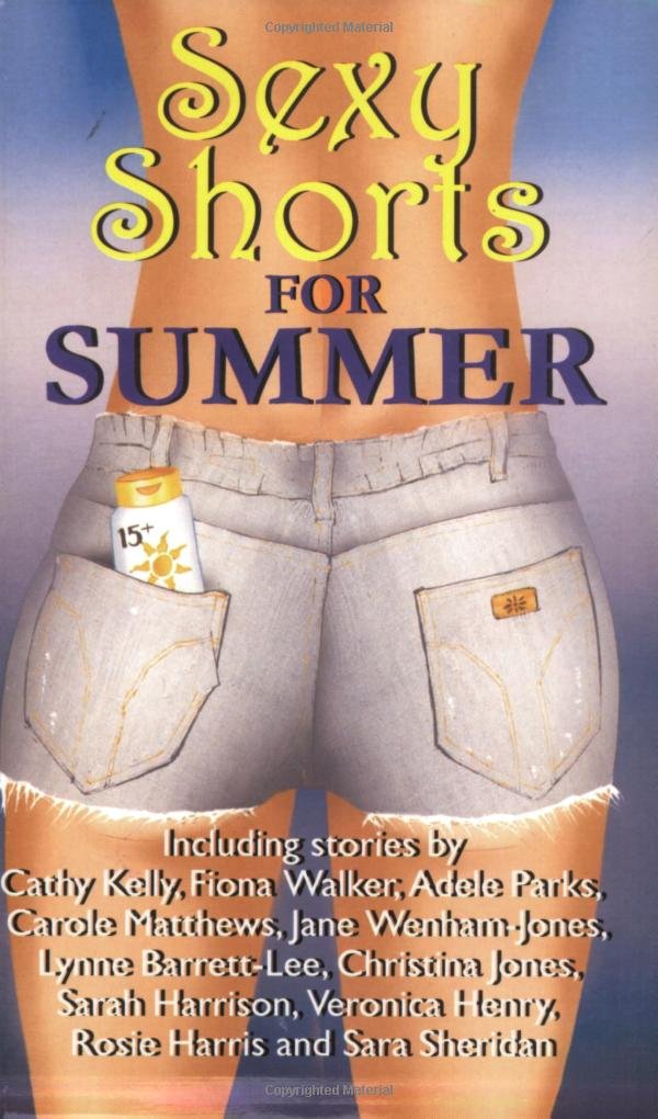 Sexy Shorts for Summer (S.s. Charity S.) Contemporary literature