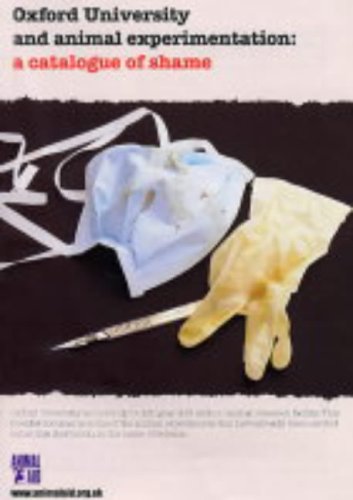 Oxford Unwersity and Animal Experimentation: A Catalogue of Shame Philosophy