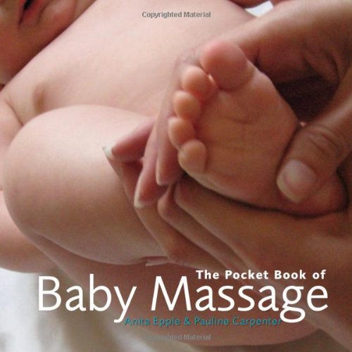 The Pocket Book of Baby Massage book