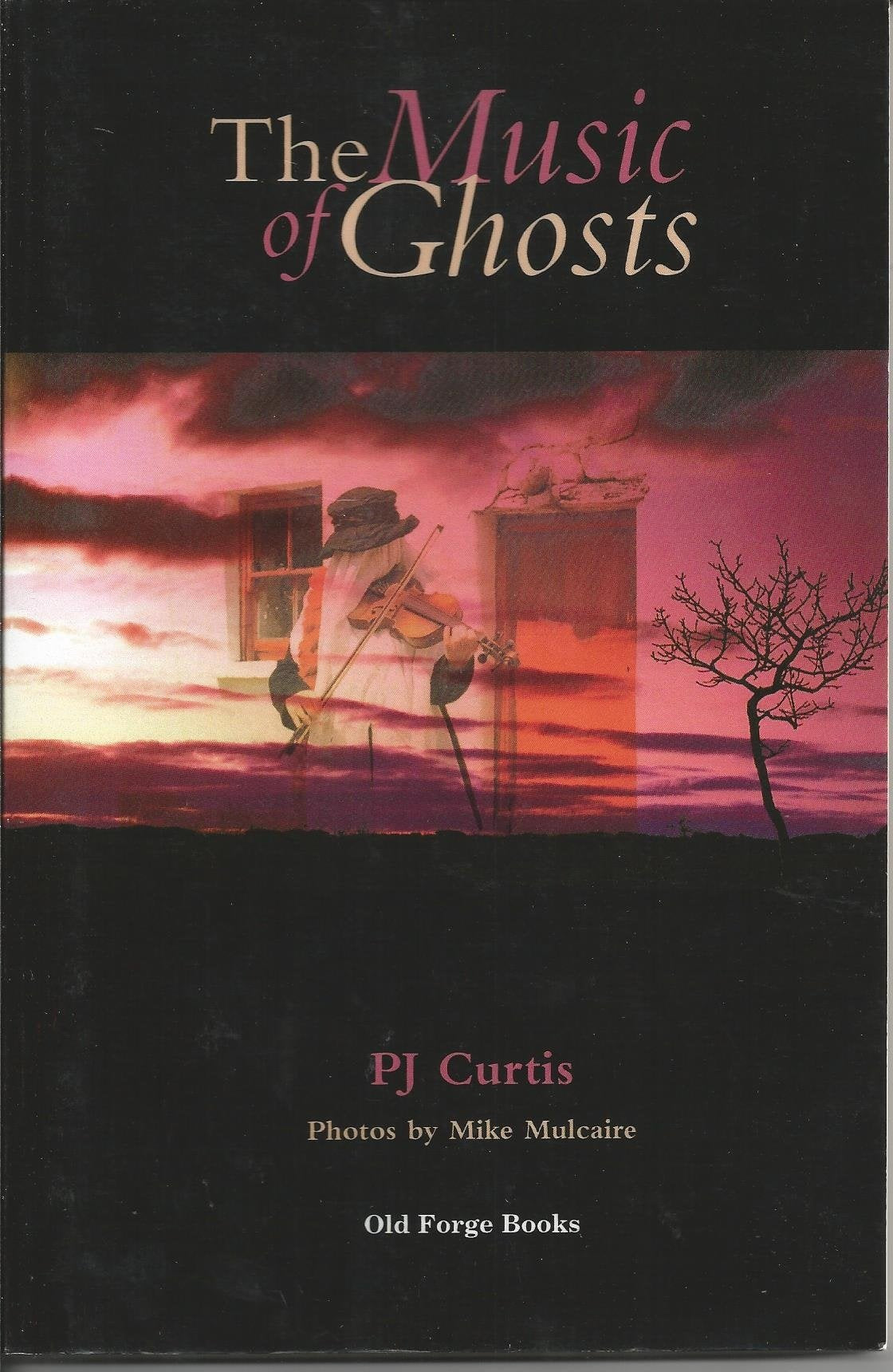 The Music of Ghosts: A Burren Collection Poetry