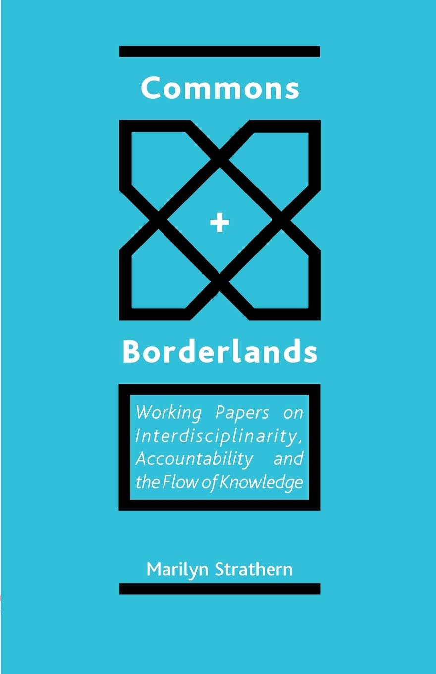 Commons and Borderlands: Working Papers on Interdisciplinarity, Accountibility and the Flow of Knowledge Law