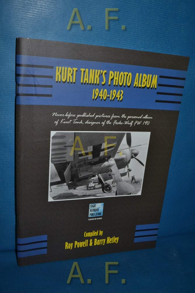 Kurt Tank's Photo Album 1940-1943 Social Sciences