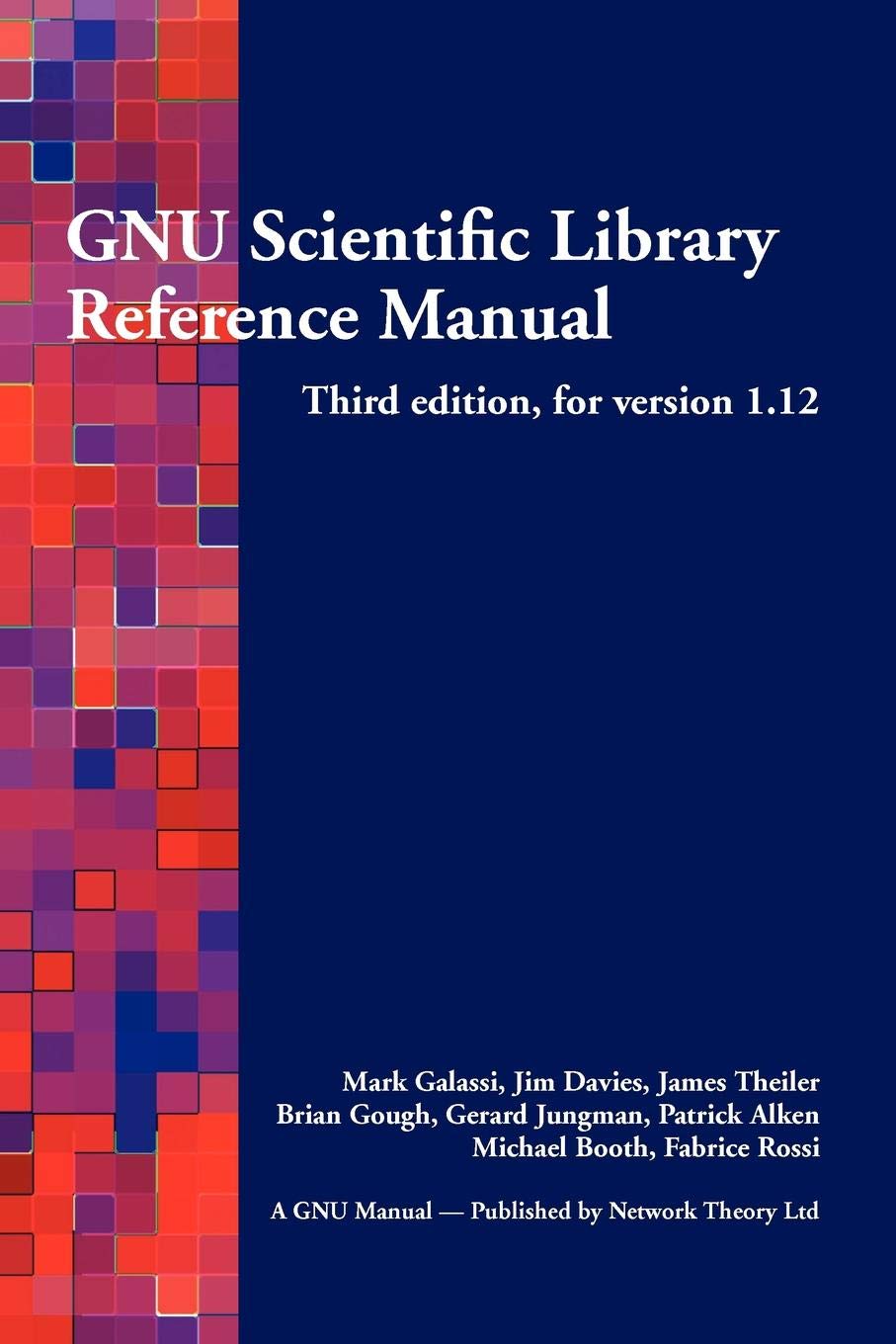 Gnu Scientific Library Reference Manual - Third Edition Computer Science Books