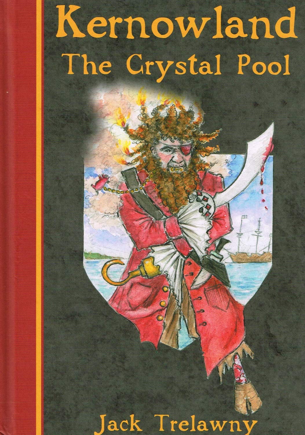 Kernowland 1 The Crystal Pool (Kernowland in Erthwurld Series, Band 1) Novels & Short Stories