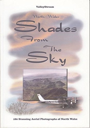 Shades from the Sky: North Wales book