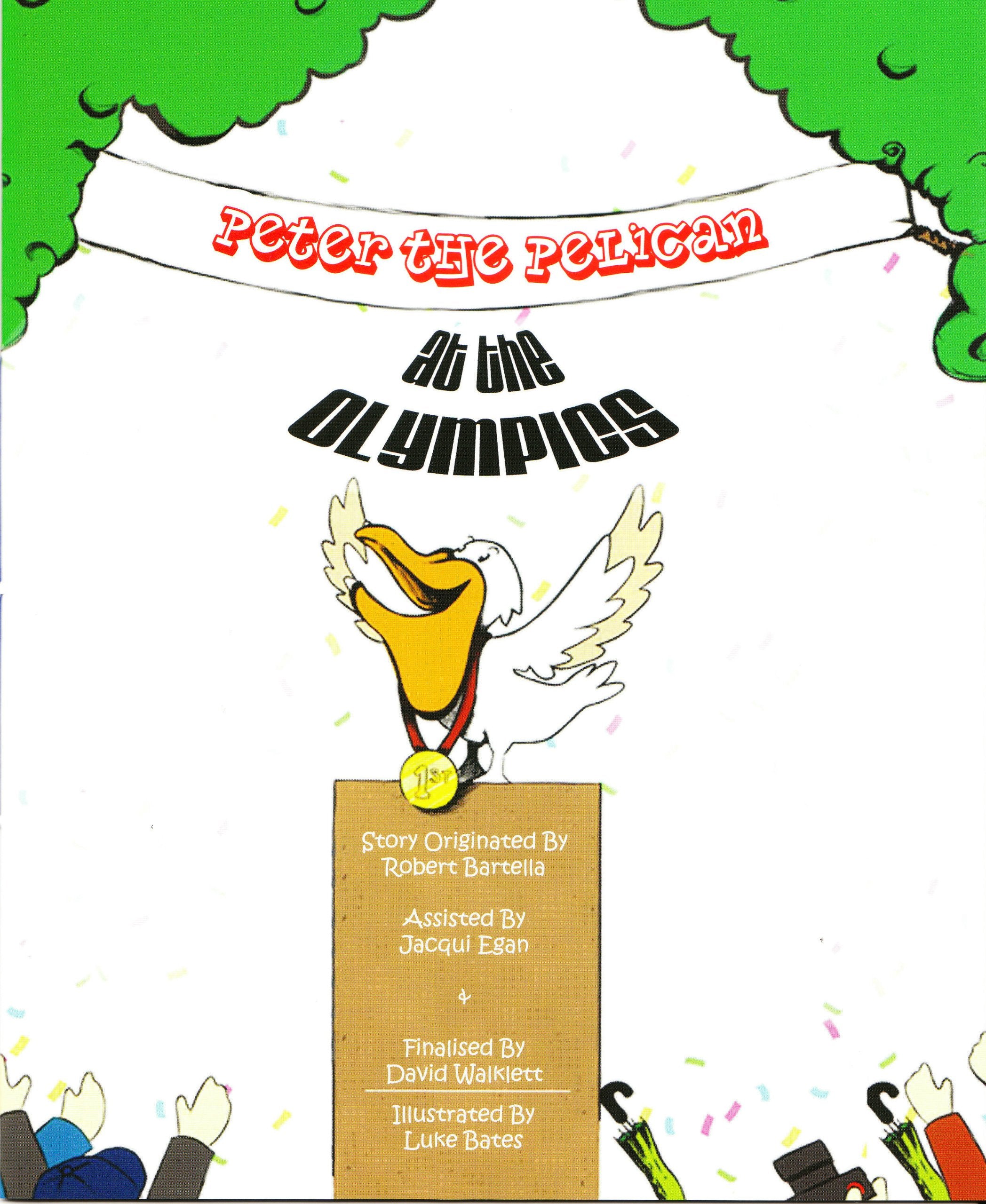 Peter the Pelican at the Olympics book