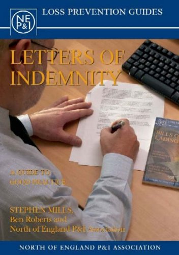 Letters of Indemnity: A Guide to Good Practice Law