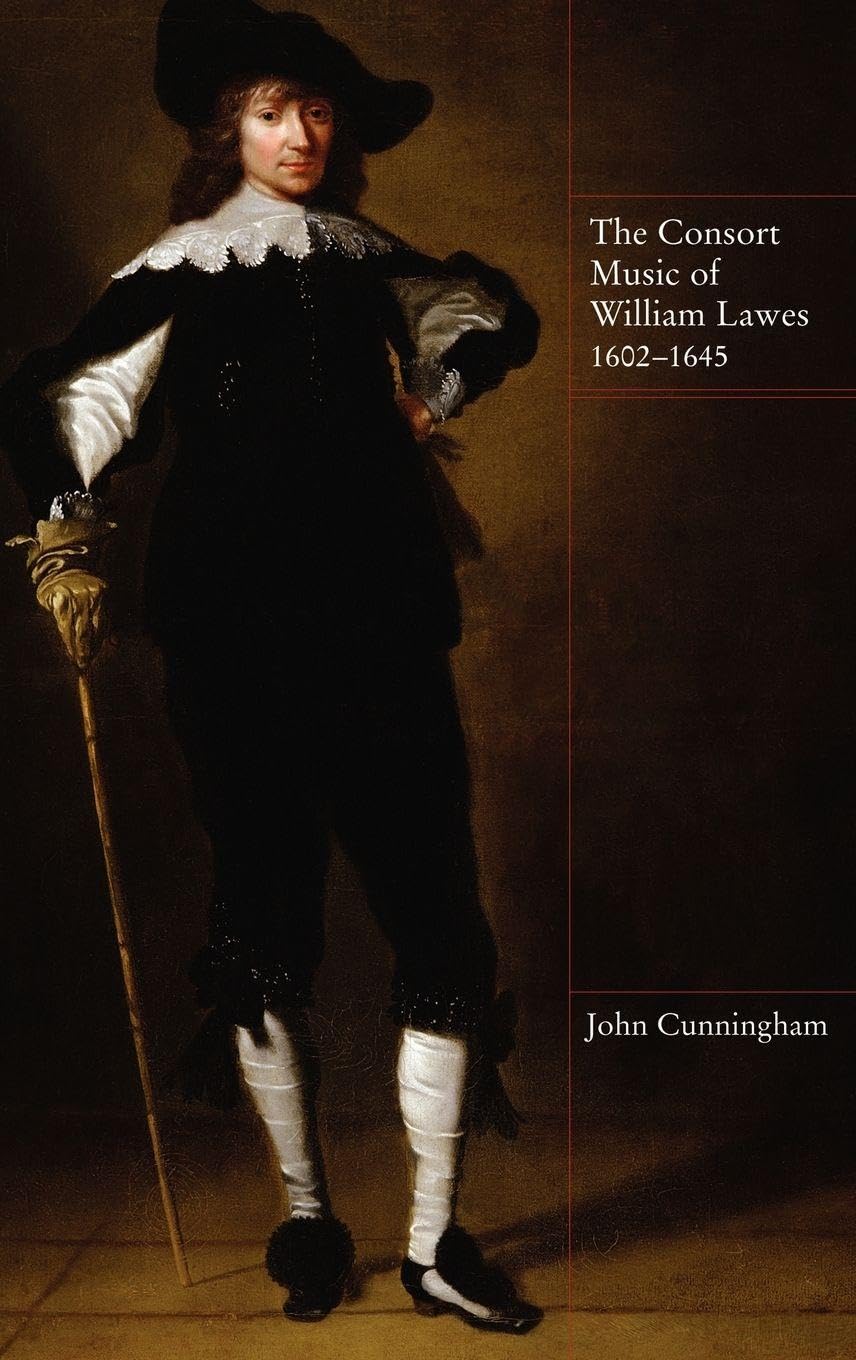 The Consort Music of William Lawes, 1602-1645 Art & Literature