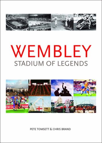 Wembley: Stadium of Legends book