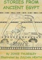 Stories from Ancient Egypt: Egyptian Myths and Legends for Children Fairy Tales & Legends