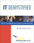 IT Demystified: The IT Handbook for Business Professionals Computer Science