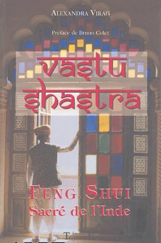 Vastu Shastra - Feng Shui Sacré de l'Inde book