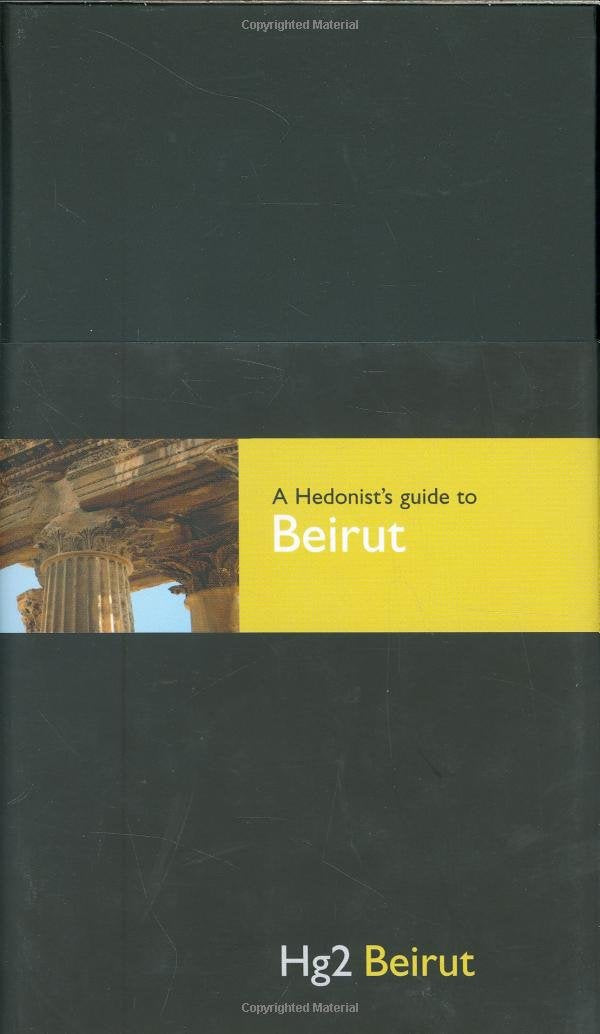 A Hedonist's Guide to Beirut: Hg2 Beirut (E) (Hg2: A Hedonist's Guide to...) Leisure, Home & Garden