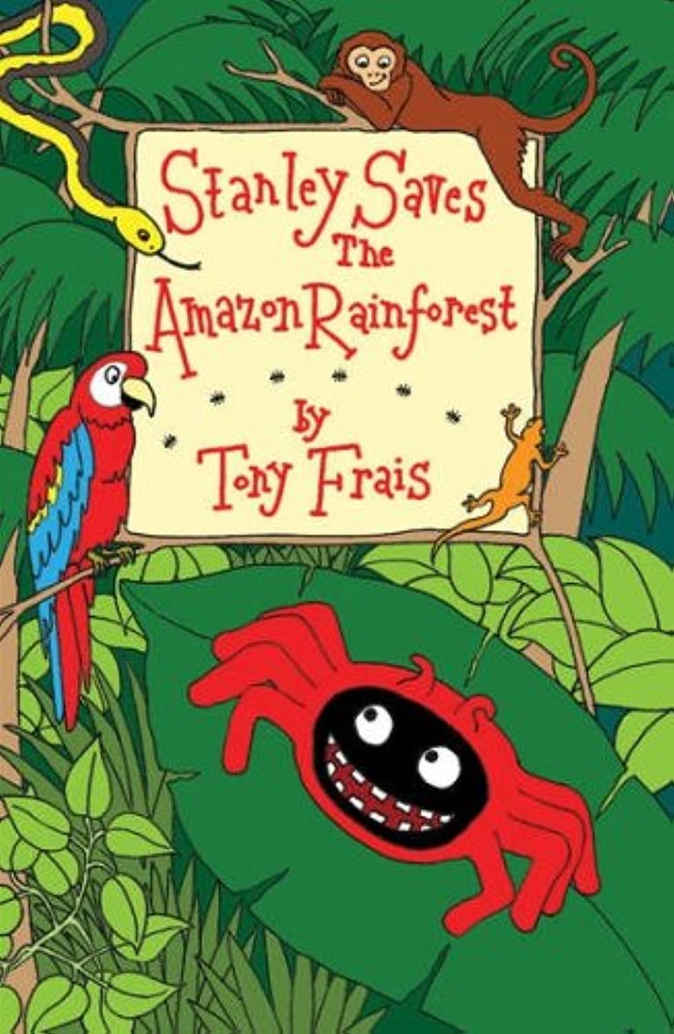 Stanley Saves the Amazon Rainforest Novels & Short Stories for children