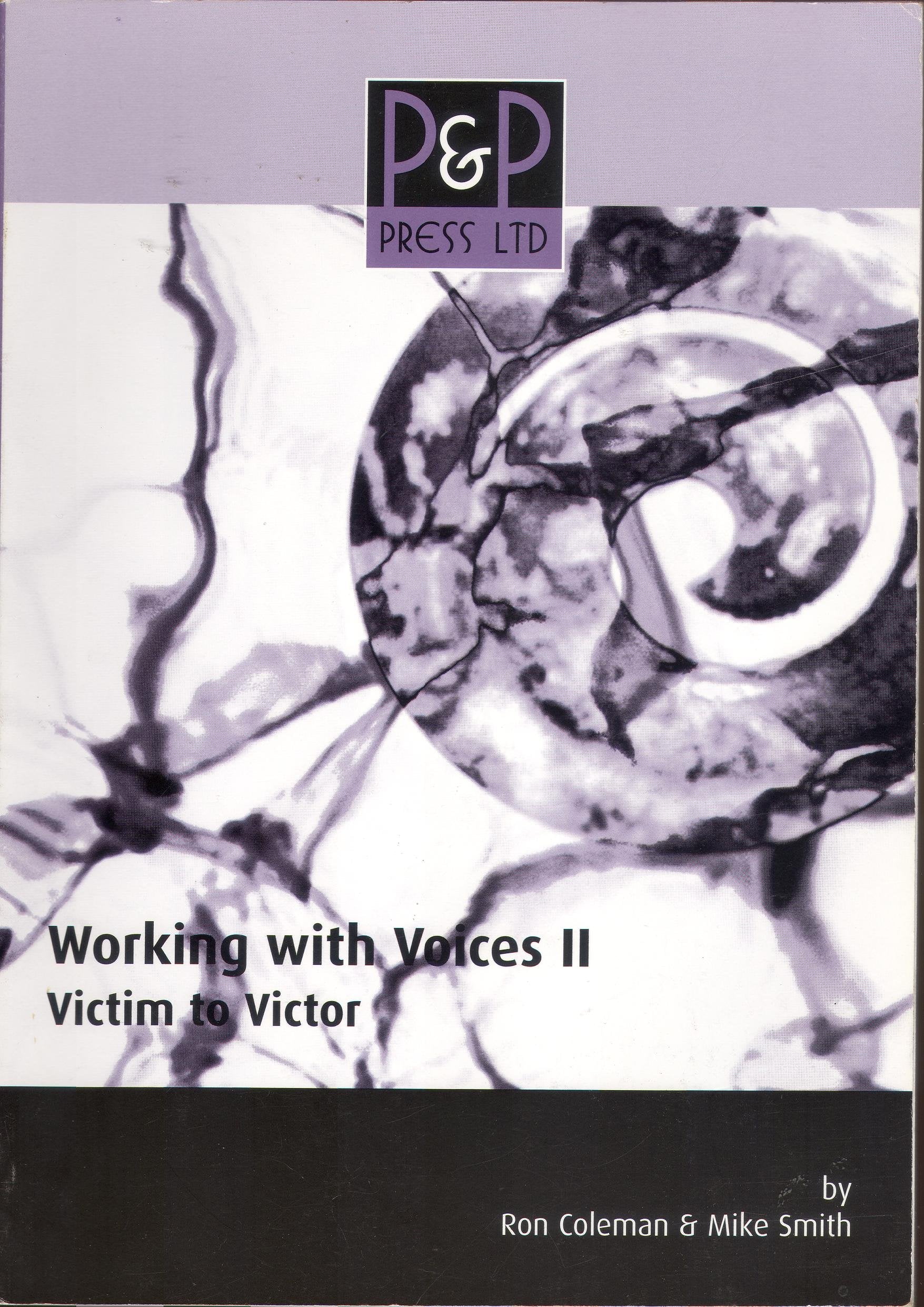 Working with Voices: Victim to Victor book