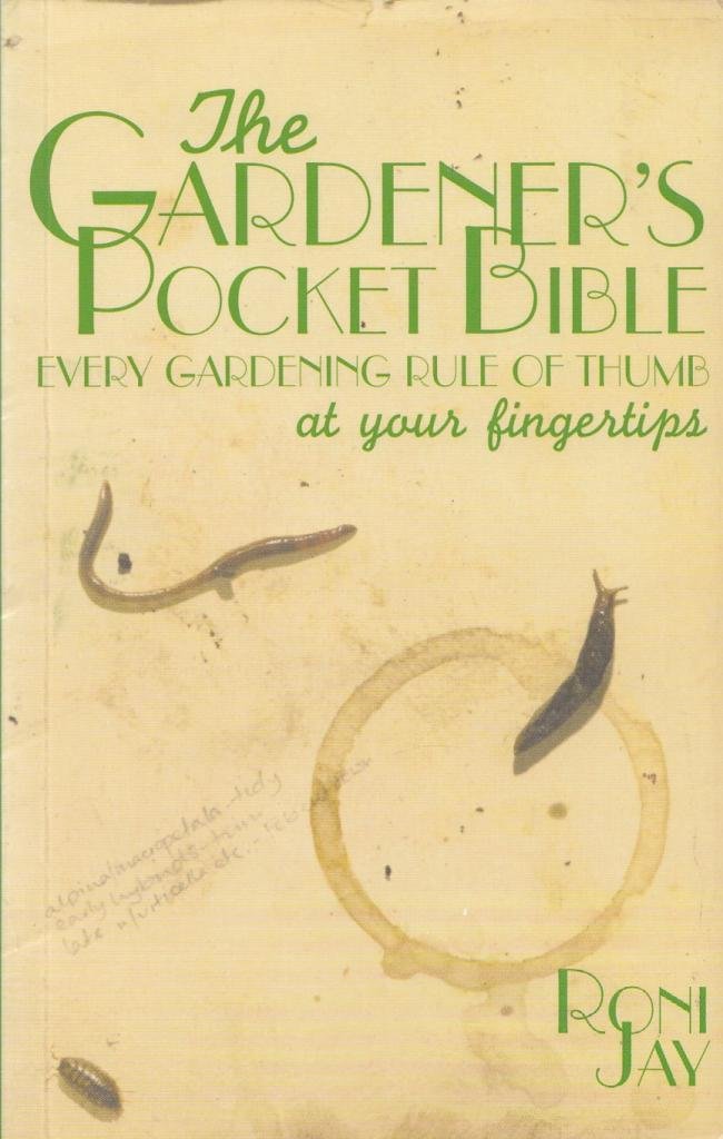 The Gardener's Pocket Bible: Every Gardening Rule of Thumb at Your Fingertips Lifestyle
