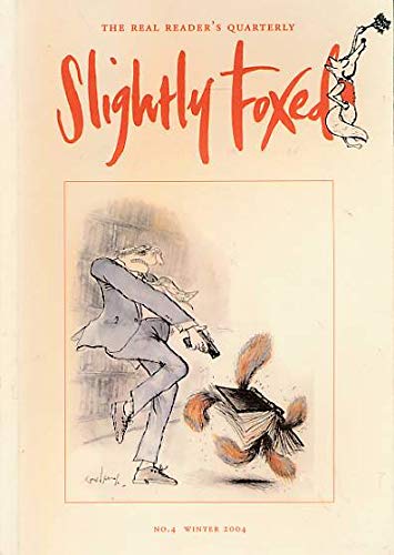 Slightly Foxed: Now We're Shut in for the Night book