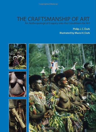 Craftmanship & Art: an Anthropological Enquiry into the Conditions for Art book