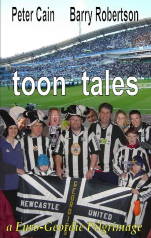 Toon Tales: A Euro-Geordie Pilgrimage book