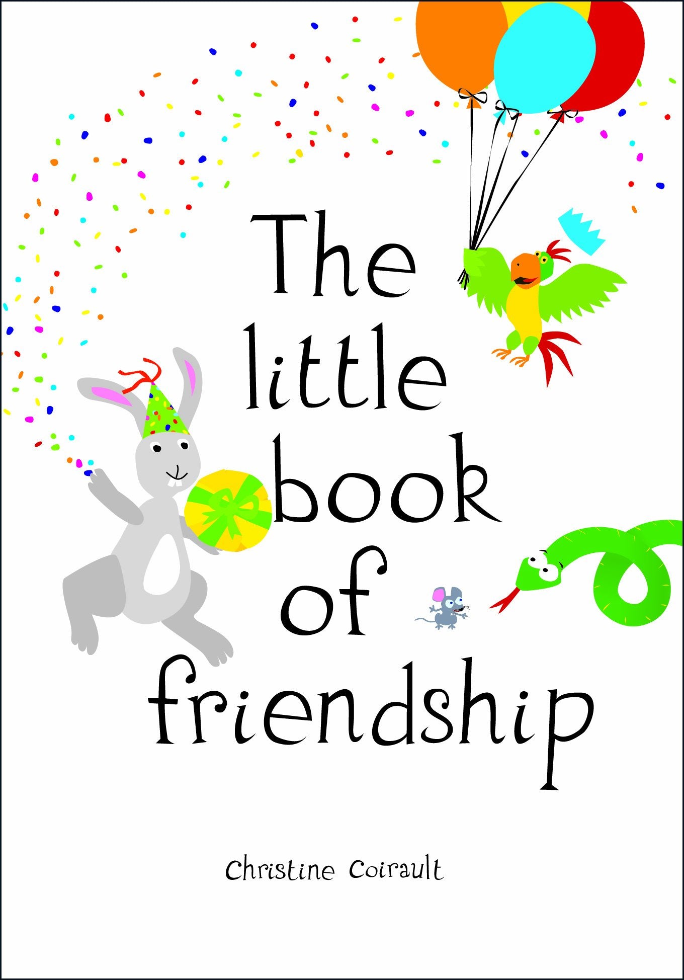 The Little Book of Friendship Novels & Short Stories