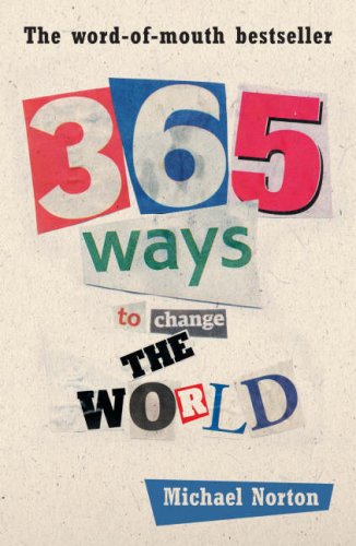 Norton, M: 365 Ways to Change the World Social Sciences