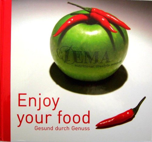 Enjoy Your Food: Gesund Durch Genuss Books
