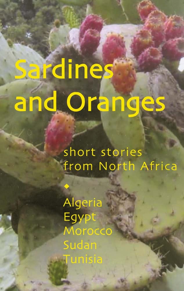 Sardines and Oranges: Short Stories from North Africa book