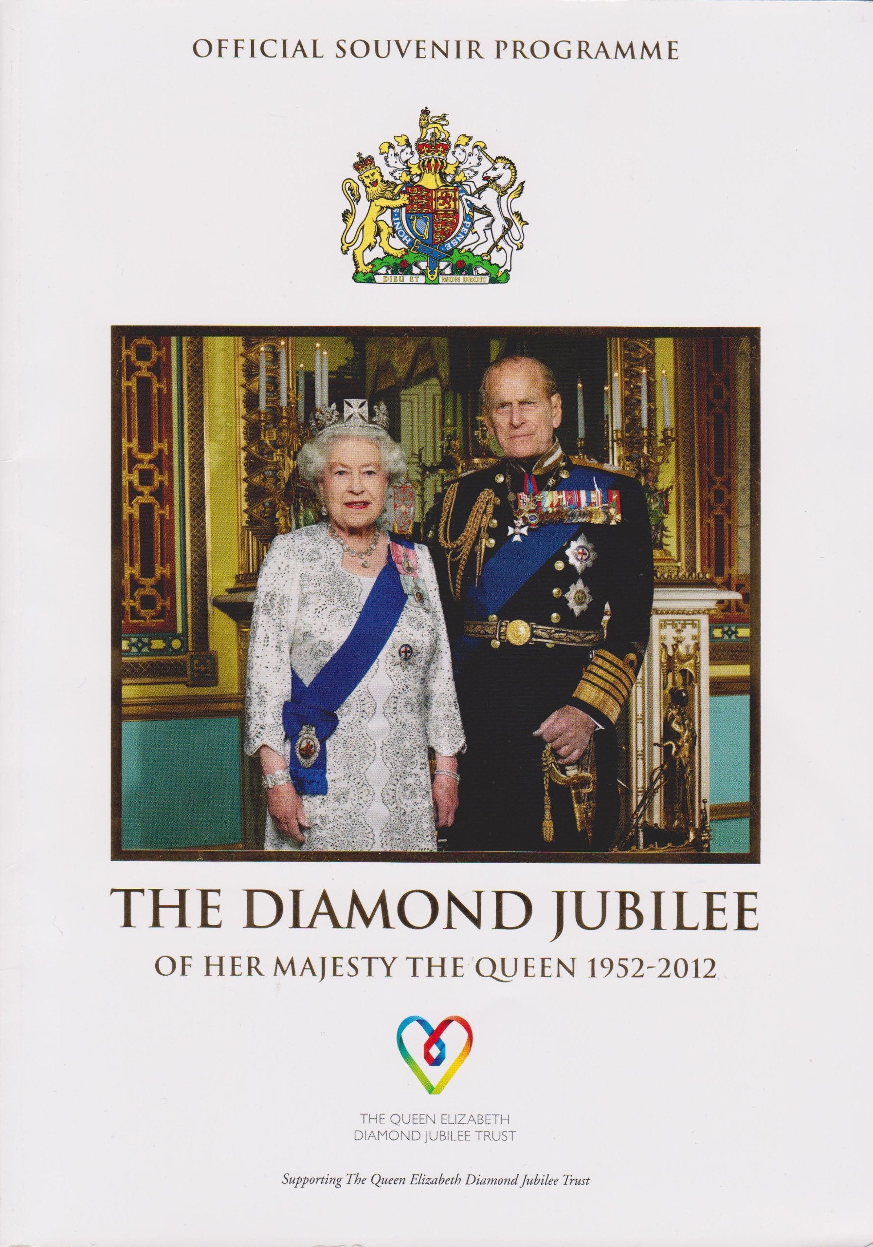 OFFICIAL SOUVENIR PROGRAMME ~ THE DIAMOND JUBILEE OF HER MAJESTY THE QUEEN 1952 -2012 book