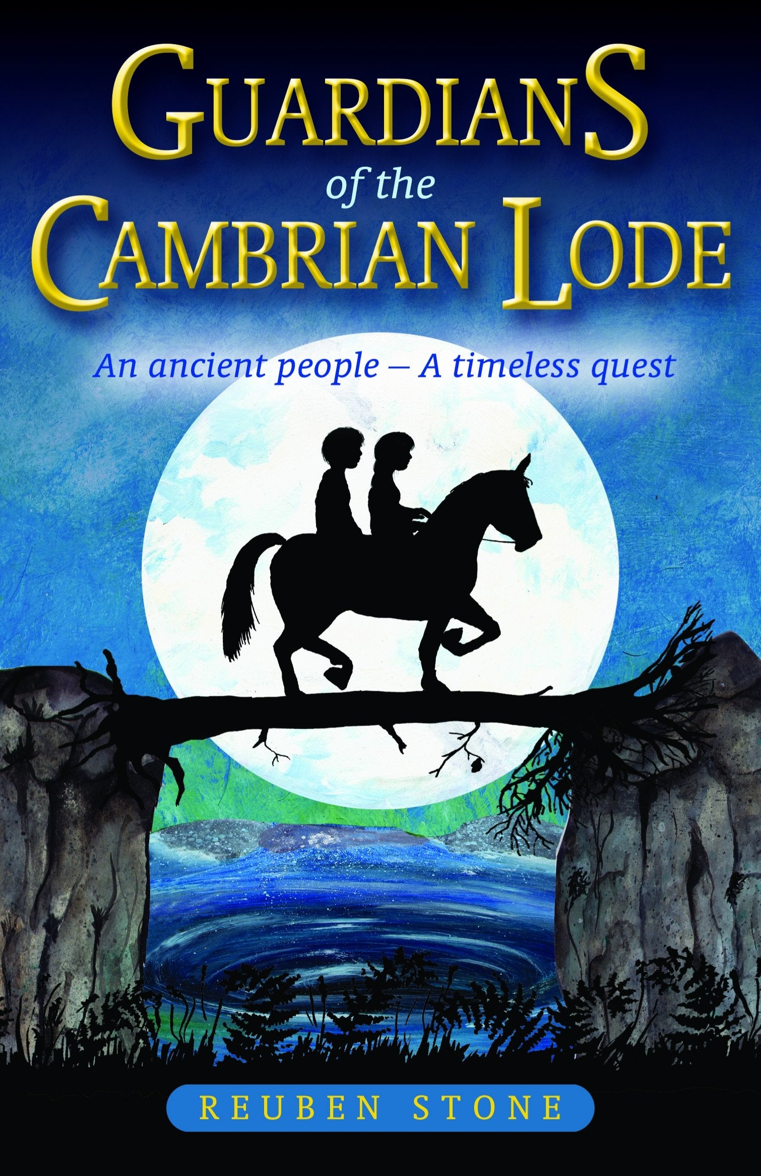 Guardians of the Cambrian Lode: An Ancient People - a Timeless Quest Religion & Esotericism