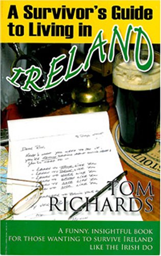 A Survivor's Guide to Living in Ireland book